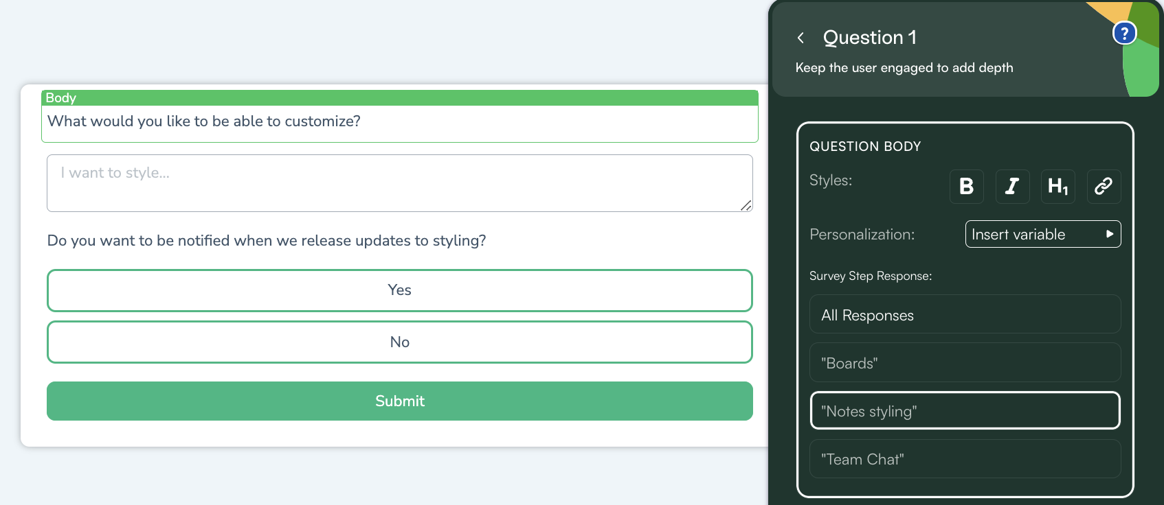 Follow-up customization