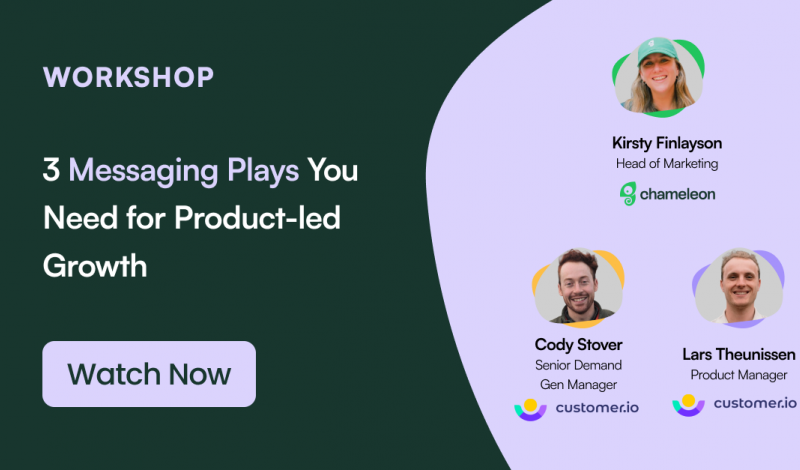 3 messaging plays you need to drive product-led growth