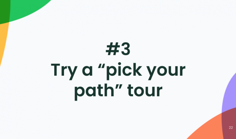 User Onboarding Tactic #3: Pick your path tours
