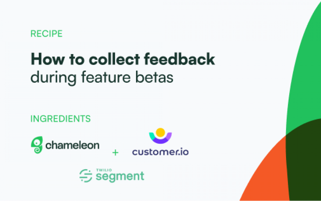 How to collect feedback during product or feature betas