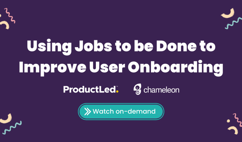 Using Jobs to be Done to improve user onboarding