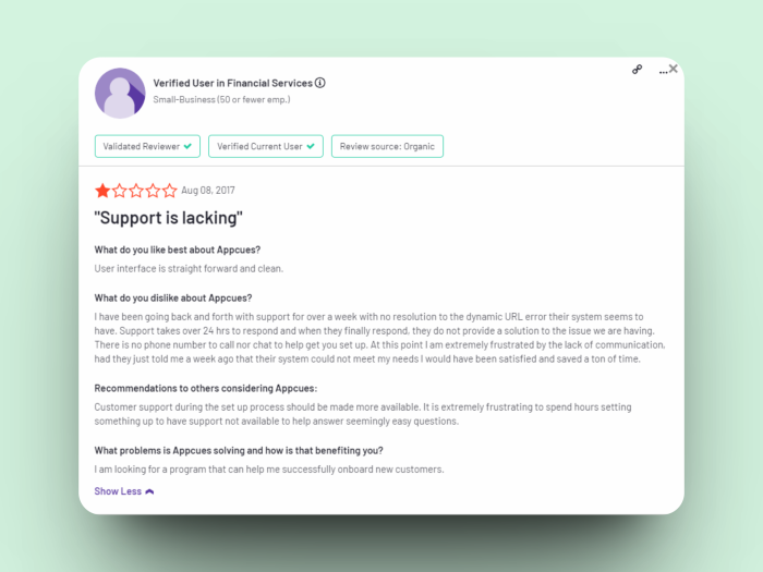 A 1-star G2 review of Appcues titled 'Support is lacking,' dated August 2017, from a verified user in financial services at a small business, citing slow response times and unresolved issues.
