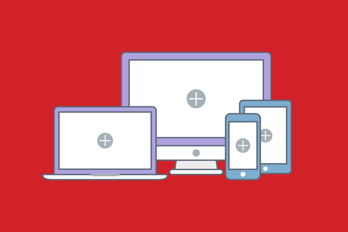 An illustration of four devices — a desktop monitor, laptop, smartphone, and tablet — each showing a blank screen with a plus icon.