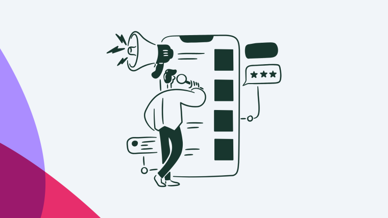 An illustration of a person holding a megaphone next to a mobile app screen, with a star-rating speech bubble and a notification callout.