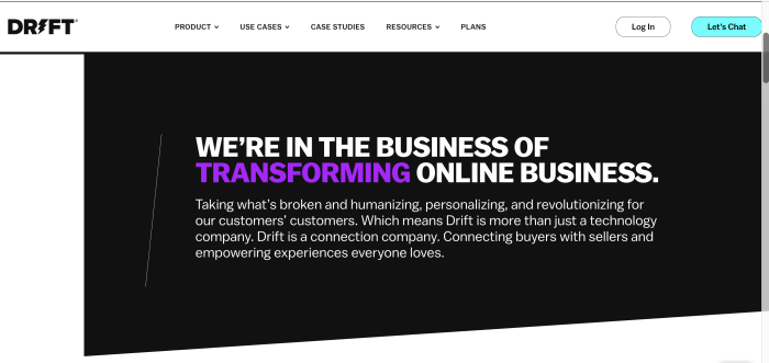 Drift's website hero section displaying the mission statement 'We're in the business of transforming online business'.