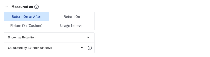 Retention analysis settings showing a 'Measured as' selector with 'Return On or After' selected, and collapsed options for display and calculation method.