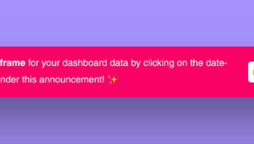 A banner that appears in-app, highlighting important product updates, feature announcements, or guiding users to take key actions without interrupting their workflow.