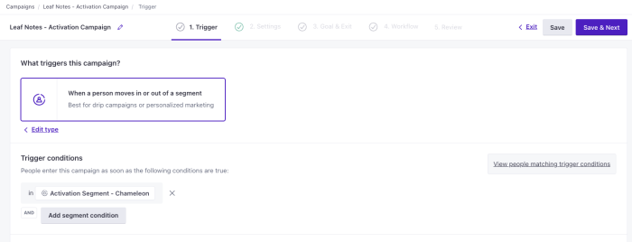 The Customer.io campaign trigger setup screen, configured to fire when a person moves in or out of a segment.