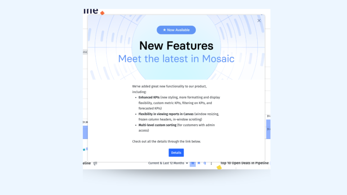 A Chameleon feature announcement on Mosaic's dashboard, announcing newly available product updates with a bulleted list and a Details call-to-action button.