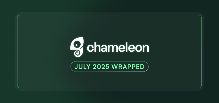Chameleon — July 2025 Wrapped