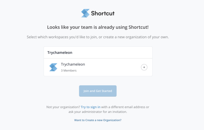 Shortcut's sign-up page prompting users to join an existing team workspace or create a new organization.