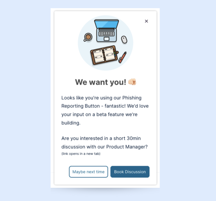 A Chameleon announcement asking users of a specific feature to participate in a short product feedback discussion, with options to book a session or decline.