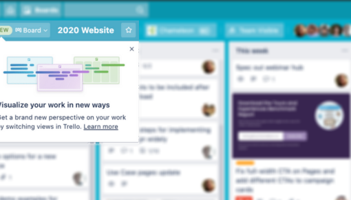 A tooltip on Trello's board interface announcing new ways to visualize work, with an illustration and a 'Learn more' link.