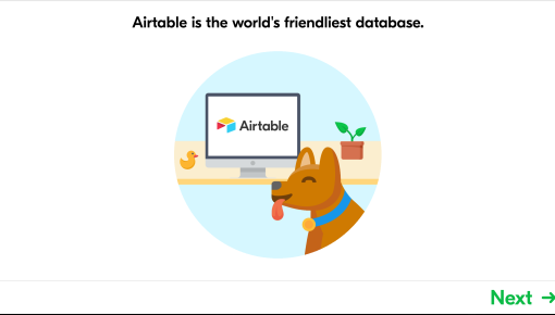 The first step of an Airtable onboarding tour, showing a welcome screen with an illustrated mascot and product value proposition.