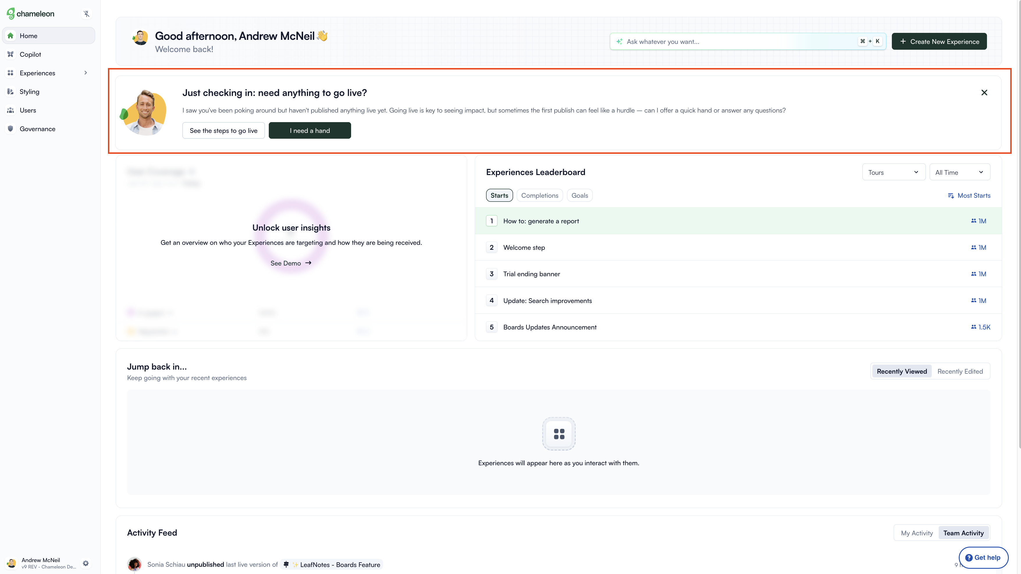 An embedded banner on the Chameleon dashboard homepage prompts new users to publish their first in-app experience.