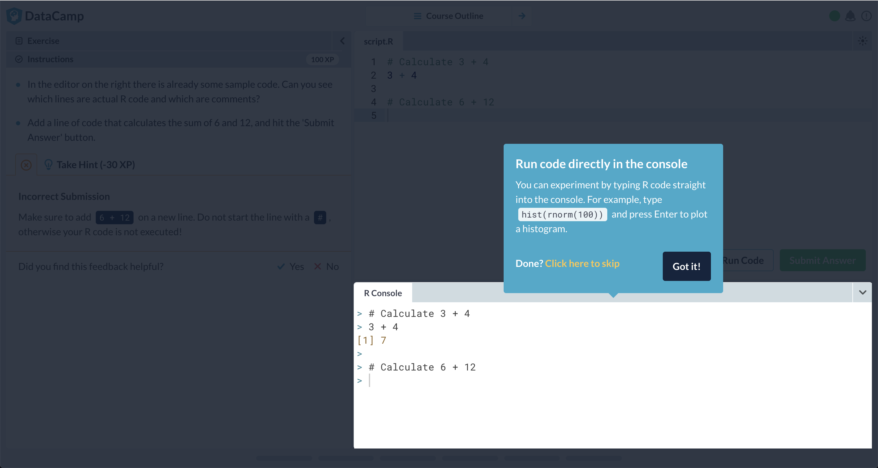 A DataCamp onboarding tour step introducing users to running code directly in the R console, with a callout anchored to the console panel below.