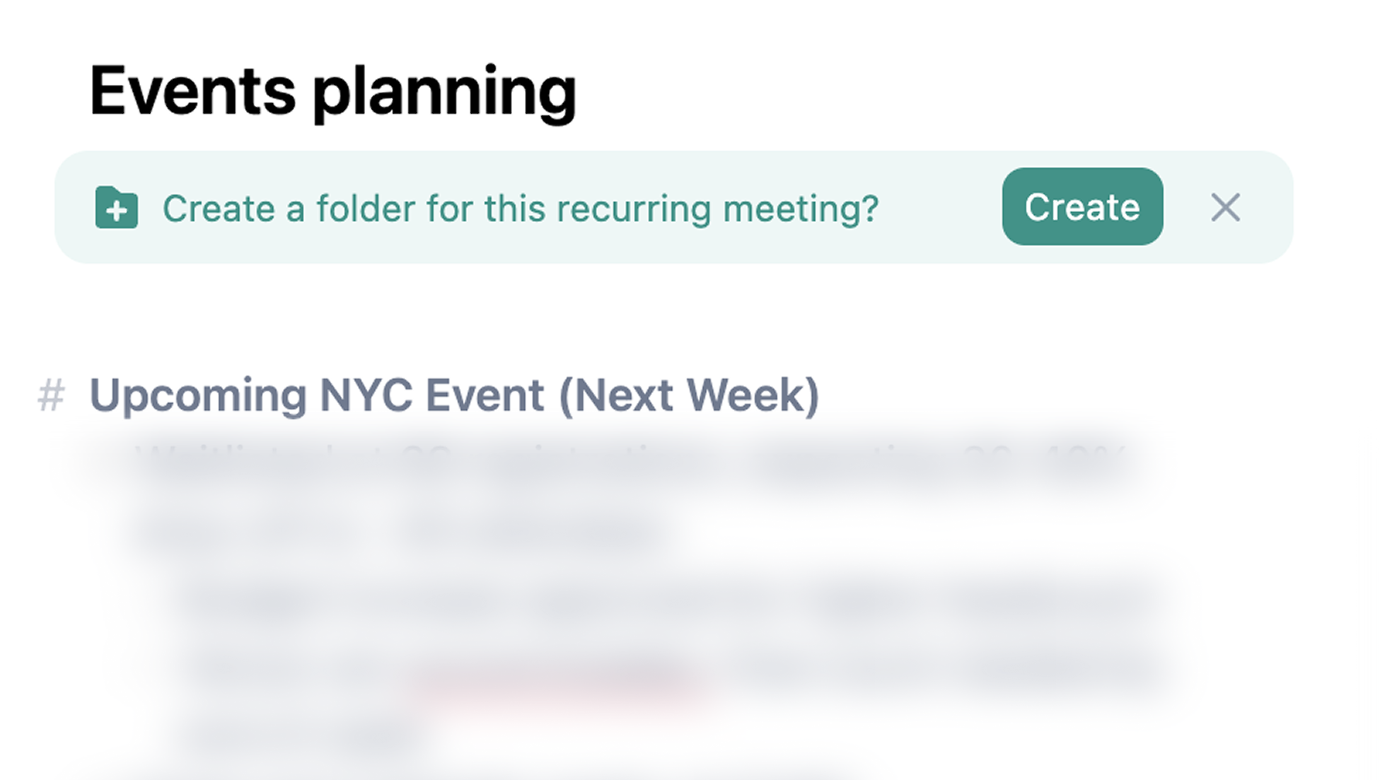 An embedded banner in Granola prompts a user to create a folder for a recurring meeting, appearing after the meeting notes have finished processing.