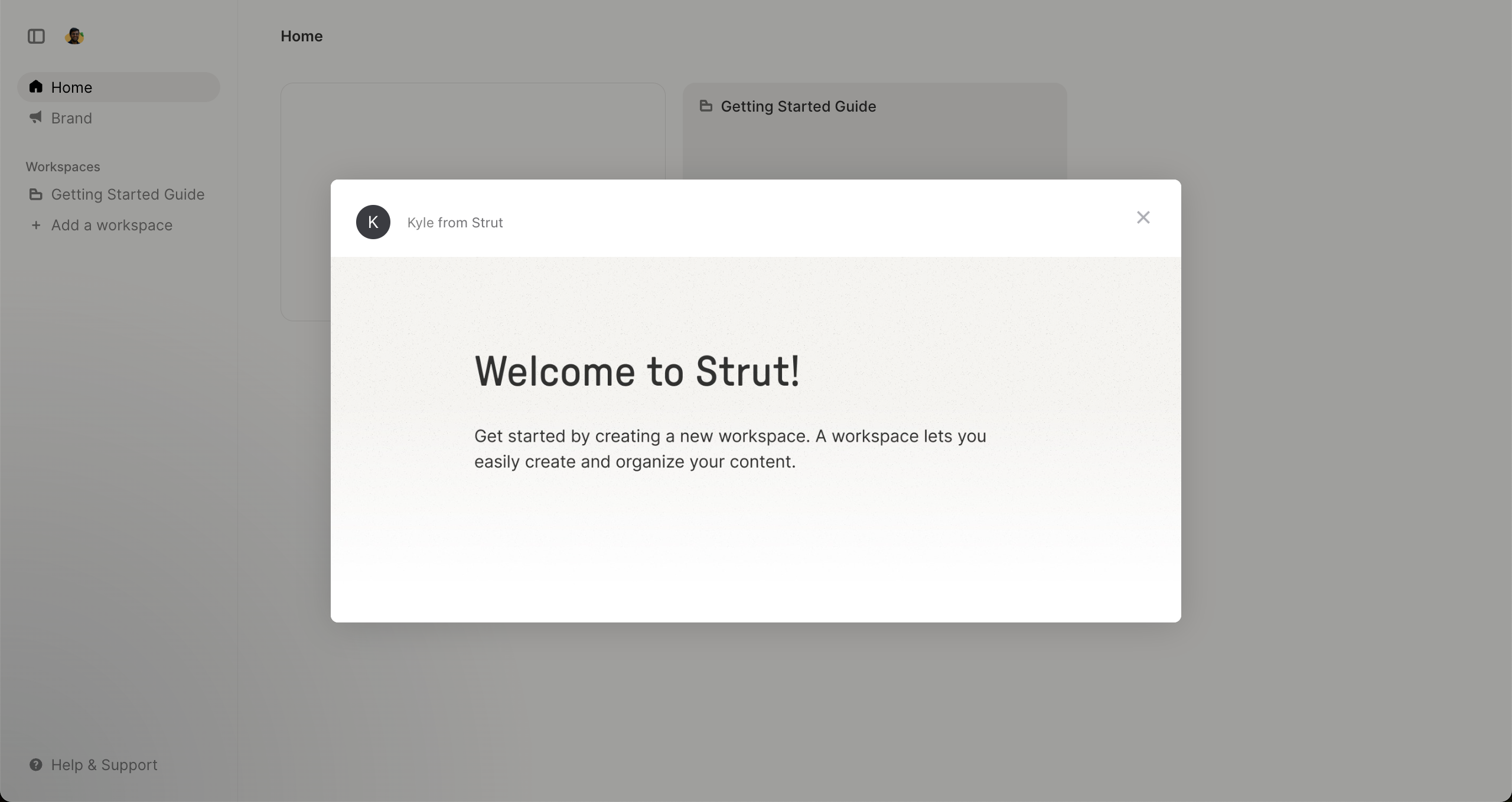 Strut's welcome modal prompting new users to create a workspace to organize their content.