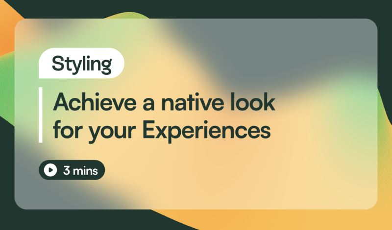 Create native in-app Experiences